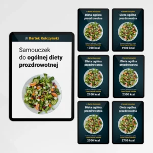 dieta ogólna prozdrowotna ebook i jadłospisy dr Bartek Kulczyński