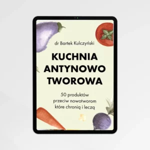 produkty przeciwnowotworowe, antynowotworowe dr Bartek Kulczyński