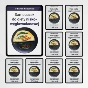 dieta niskowęglowodanowa low carb jadłospis ebook kaloryczności dr Bartek Kulczyński